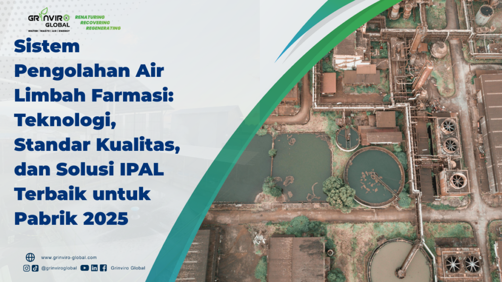 Sistem Pengolahan Air Limbah Farmasi